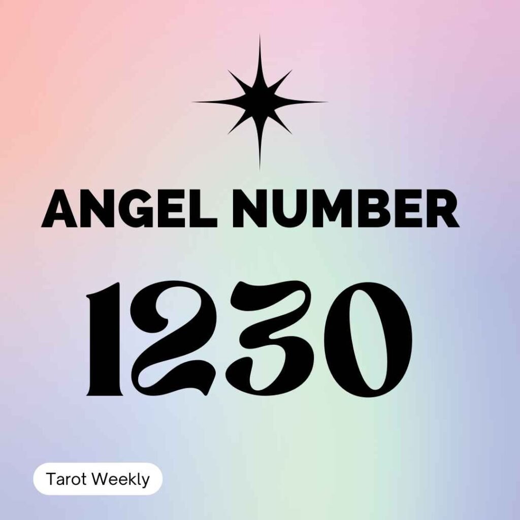 1230 Angel Number Meaning