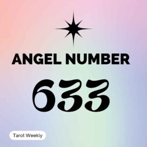 633 Angel Number Meaning