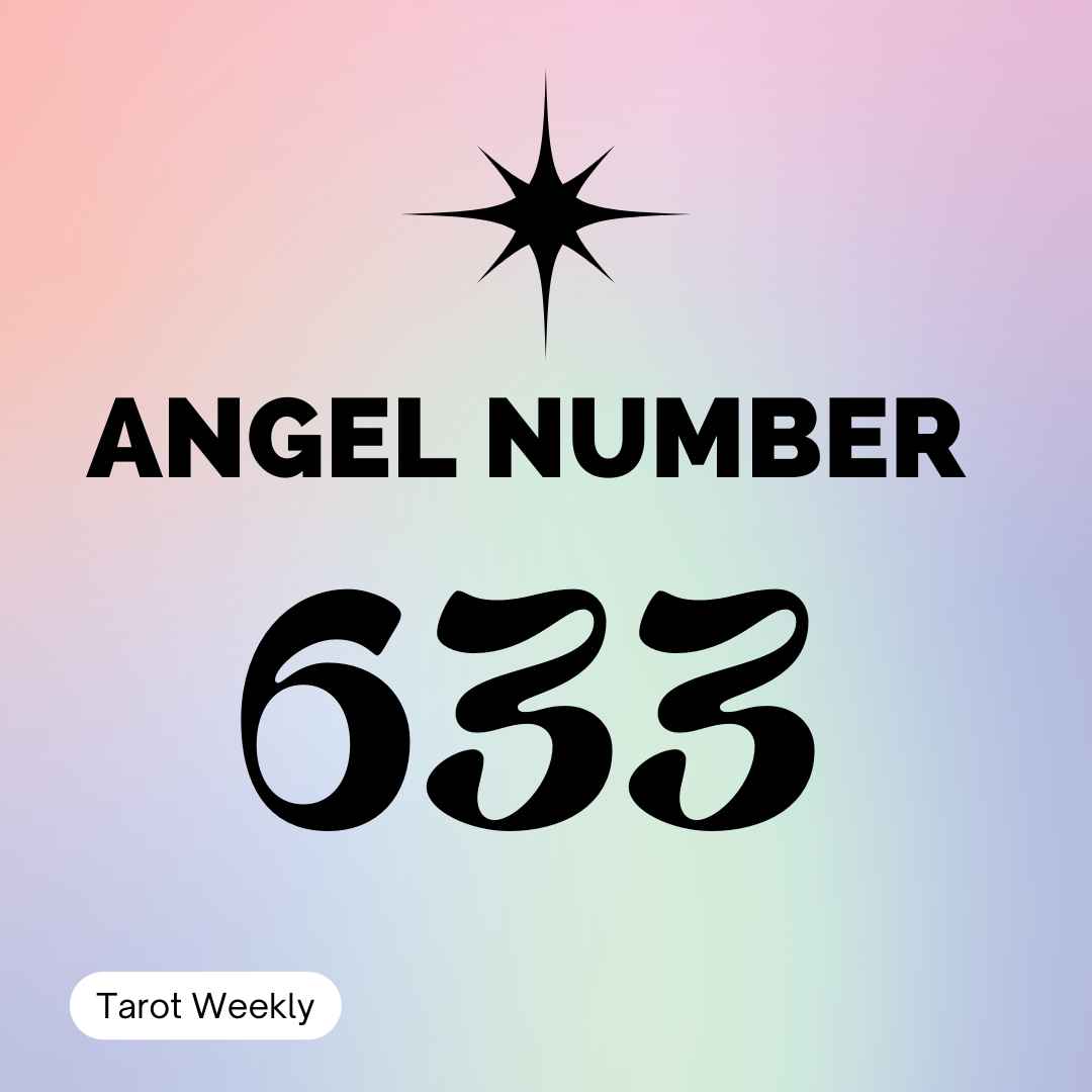 633 Angel Number Meaning & Symbolism