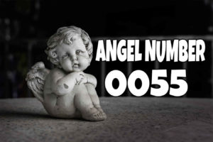 Angel Number 0055 Meaning & Symbolism