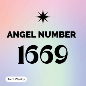 1669 Angel Number Meaning