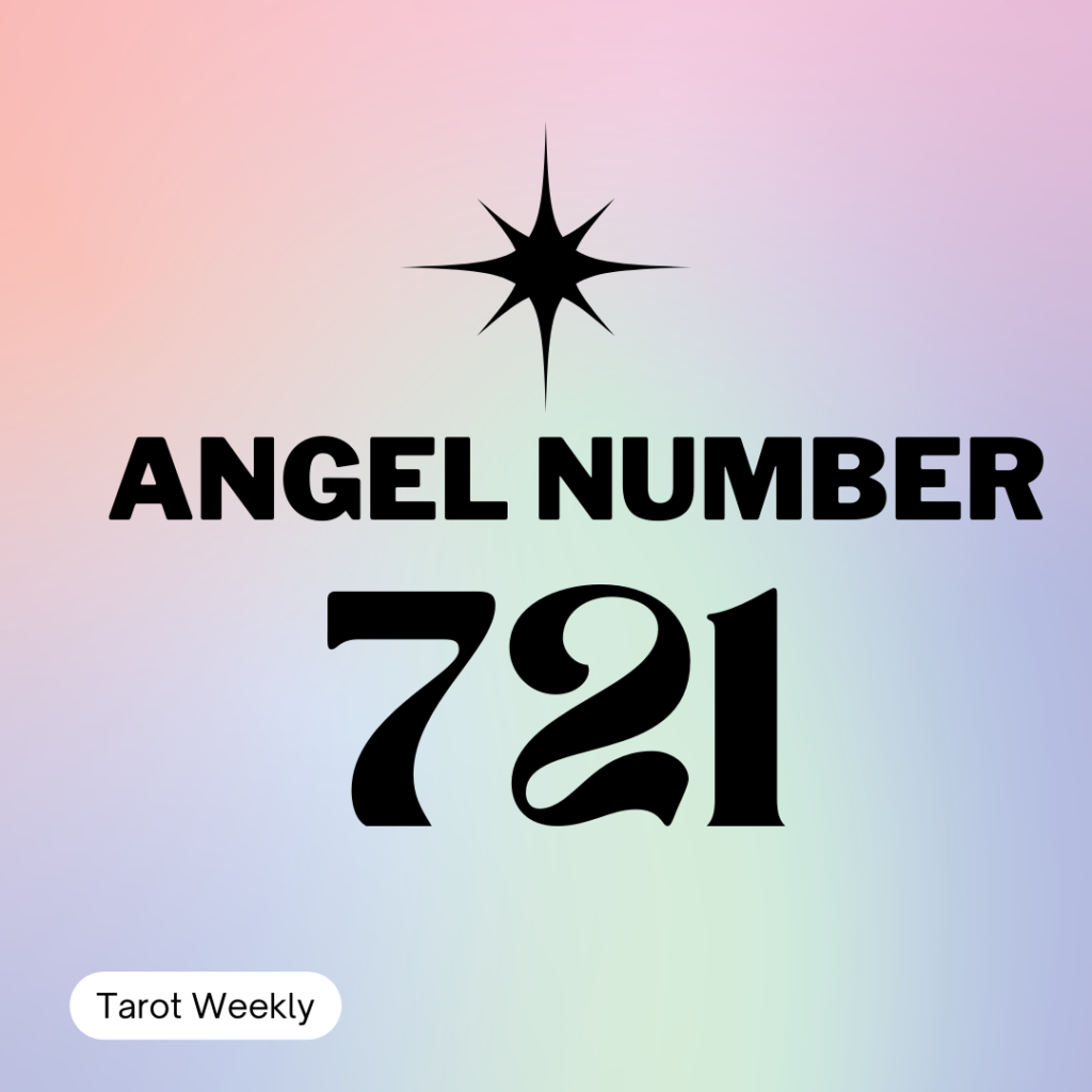 Angel Number 721