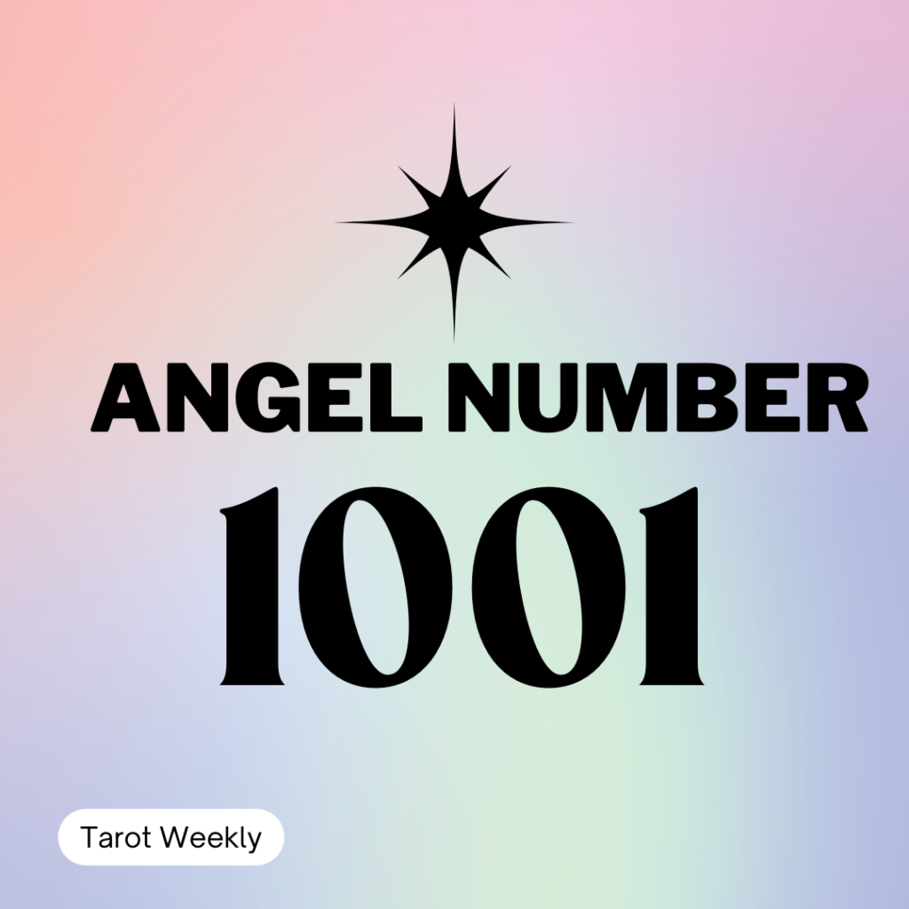 Angel Number 1001